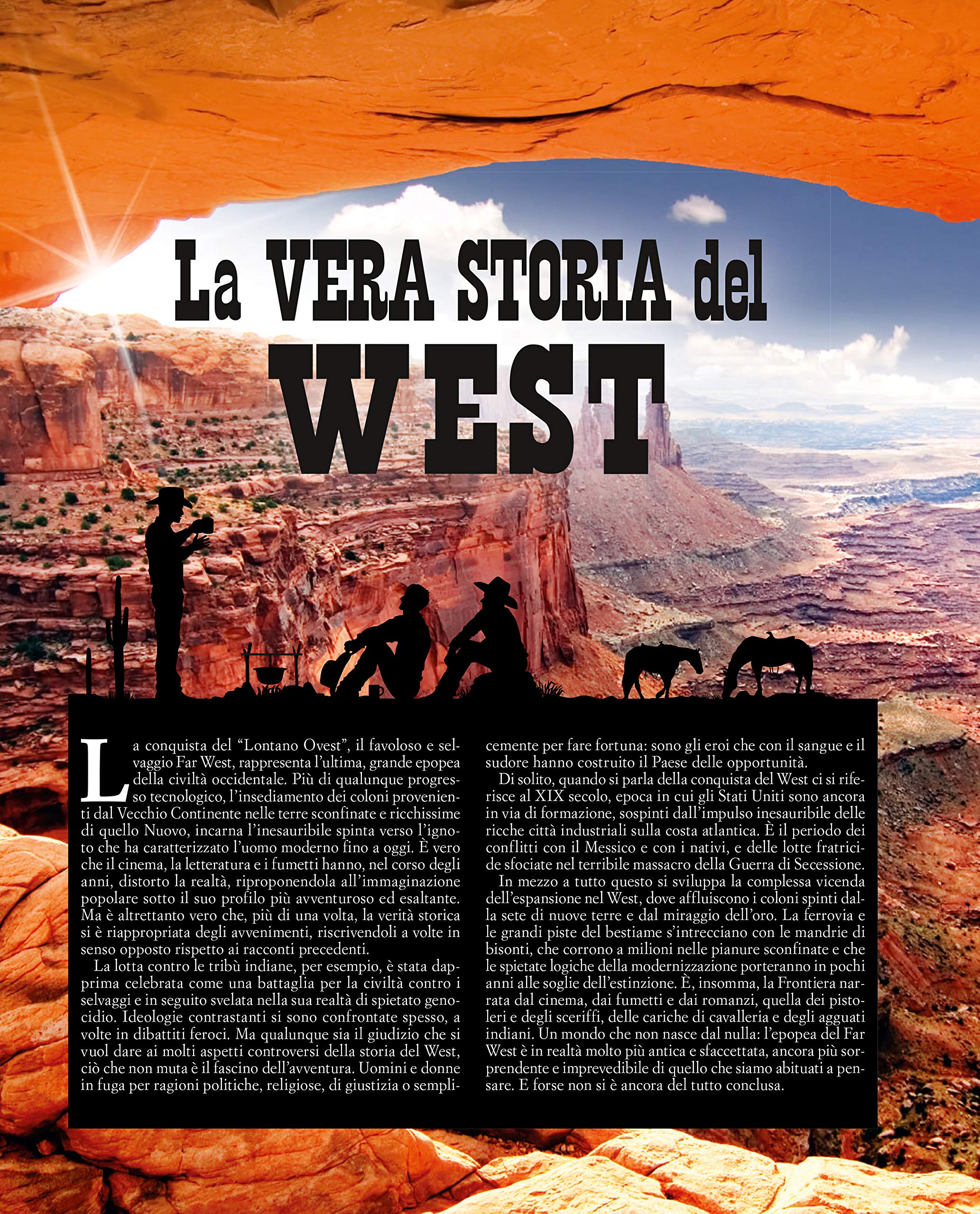 Sprea La Vera Storia del West speciale approfondimento