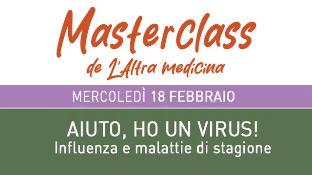 L'Altra Medicina Aiuto ho un virus masterclass 18 febbraio