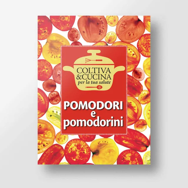 Mad Cucina Coltiva&Cucina Pomodori e pomodorini libro singolo