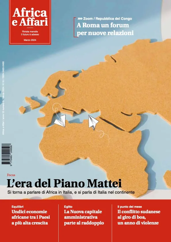 Africa Affari marzo 2024 rivista cartacea Era Piano Mattei