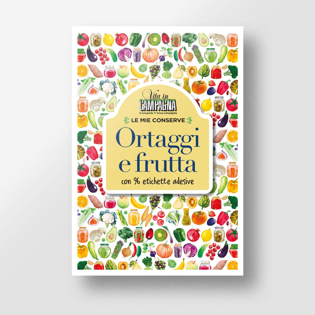MAD Cucina Le mie conserve Ortaggi e frutta libro 96 etichette