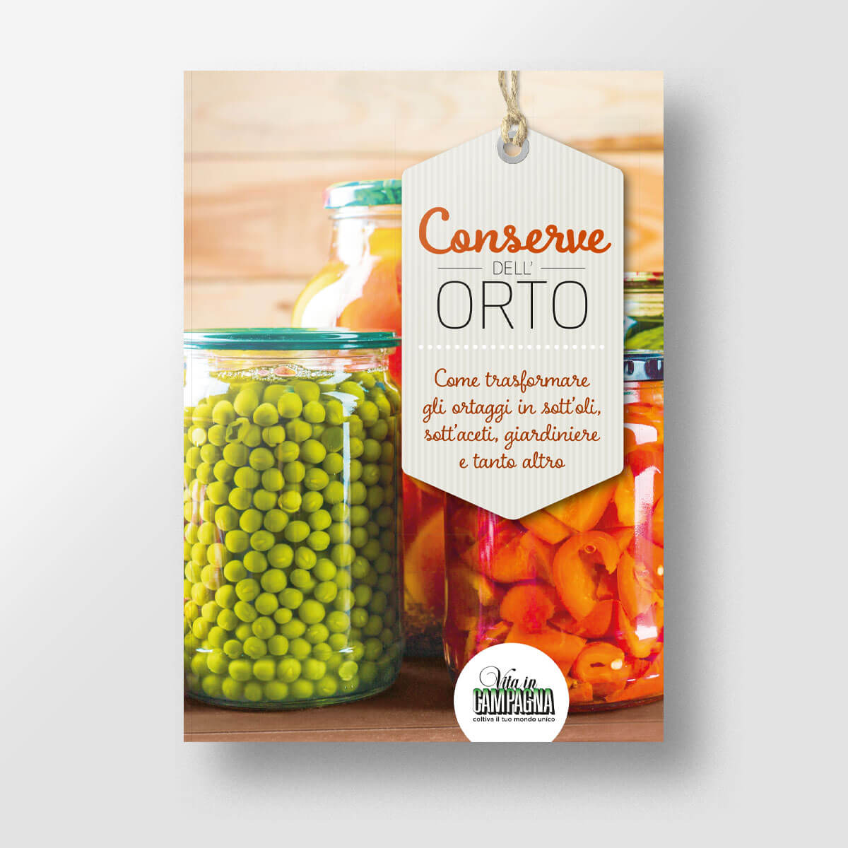 MAD Cucina Conserve dell’orto libro ricette sottoli e sottaceti
