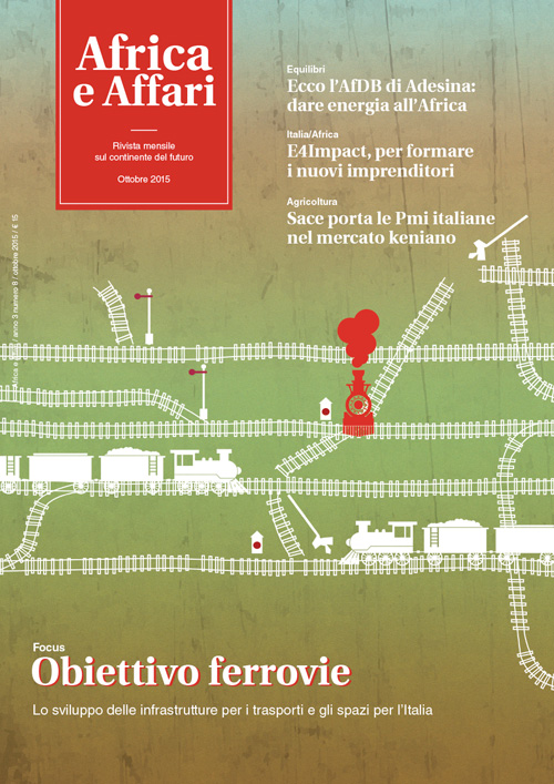 Africa e Affari ottobre 2015 rivista numero singolo digitale Ferrovie