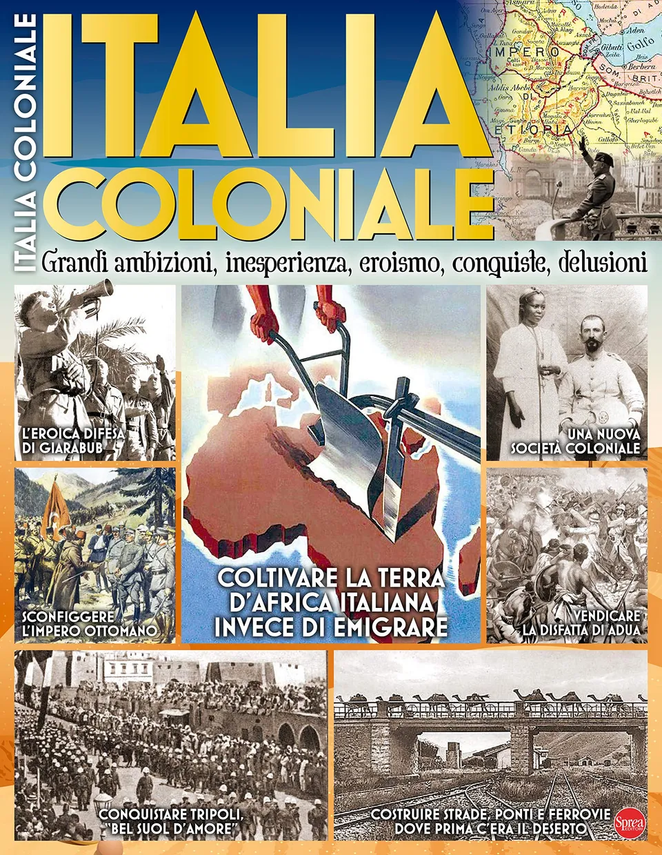 Sprea Speciali d'approfondimento Italia Coloniale rivista numero singolo