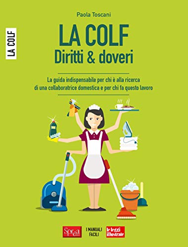 Sprea Libri LA COLF diritti e doveri libro singolo