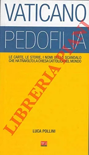Sprea Libri Vaticano Pedofilia libro inchiesta numero singolo
