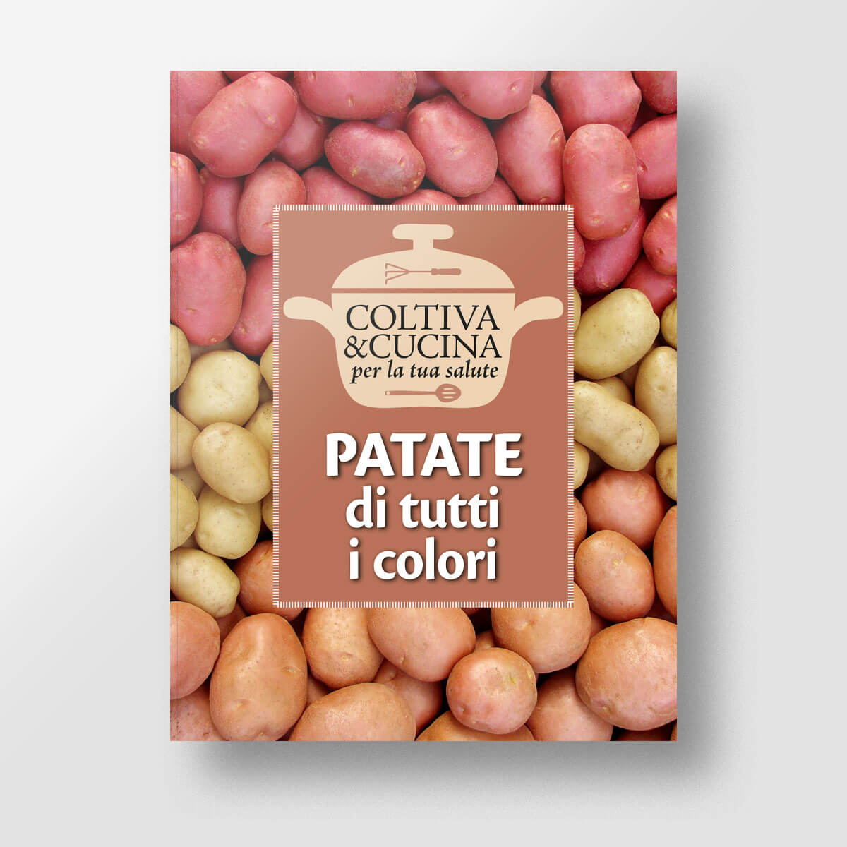 Mad Coltiva&Cucina Patate di tutti i colori libro ricette