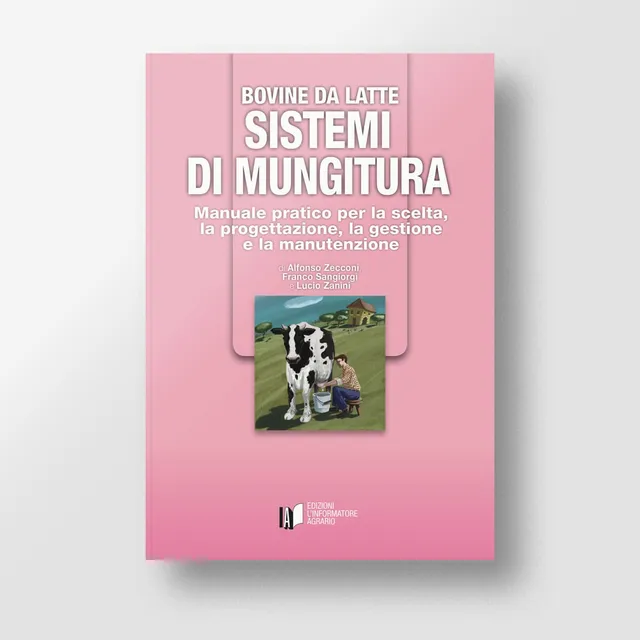 Mad Allevamenti Bovine da latte libro sistemi mungitura
