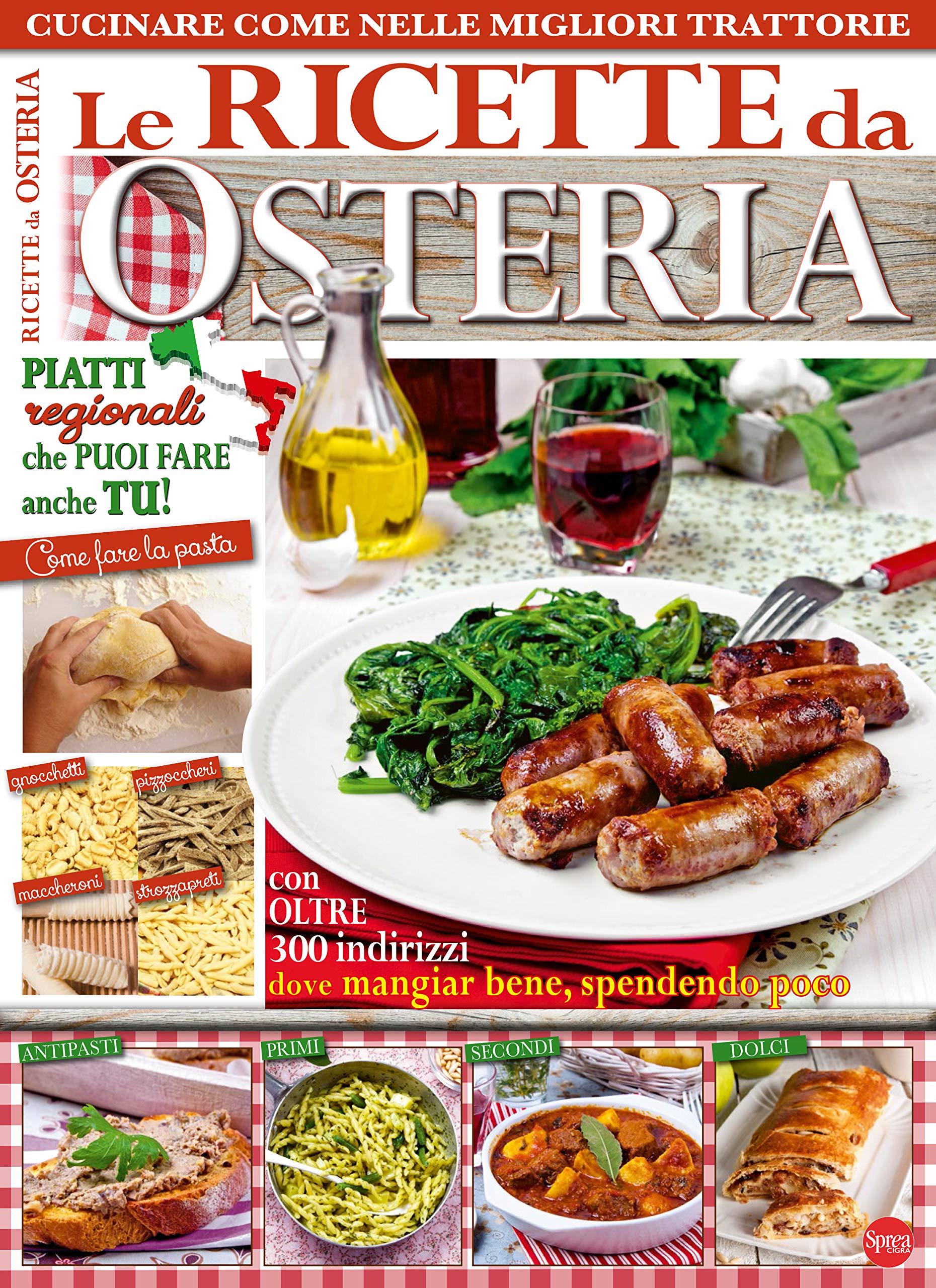 Sprea Speciali d'approfondimento Ricette da Osteria 1 rivista cucina