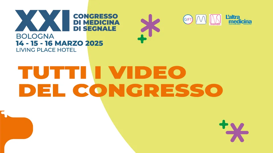 L'Altra Medicina XXI Congresso 2025 corso video relatori