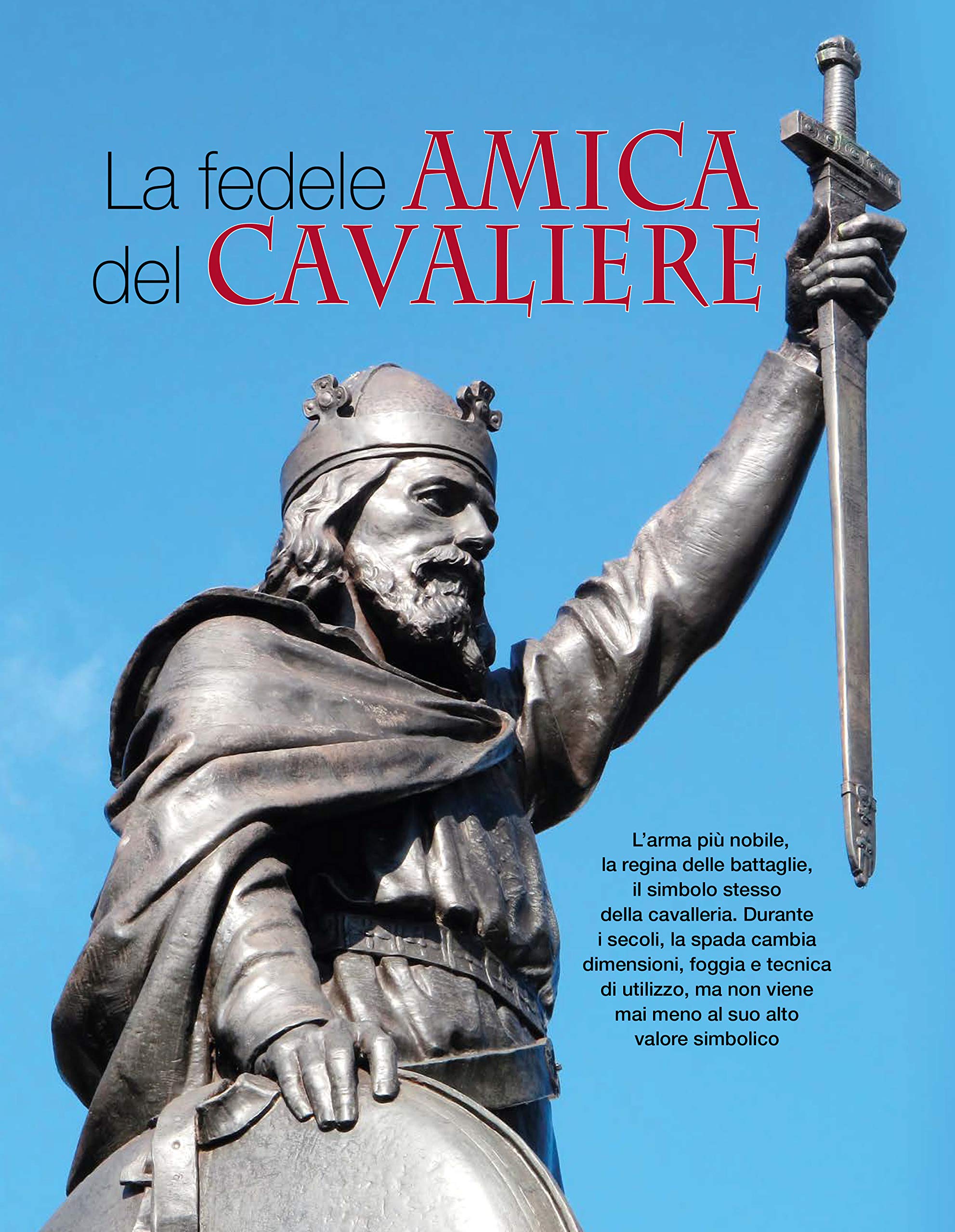 Sprea L'arte della Guerra nel Medioevo rivista numero singolo